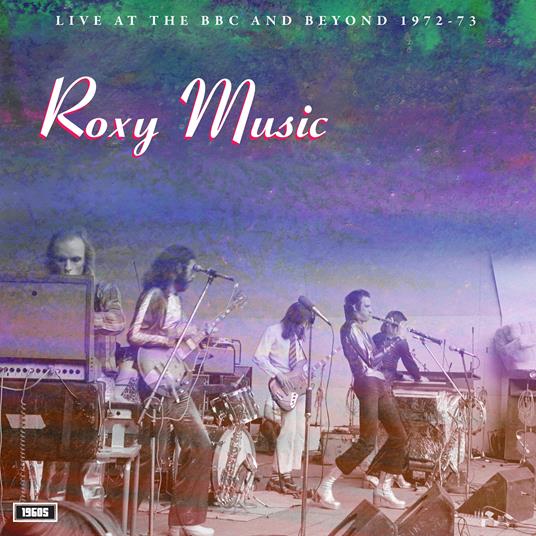 Live At The BBC And Beyond 1972-73 - Vinile LP di Roxy Music