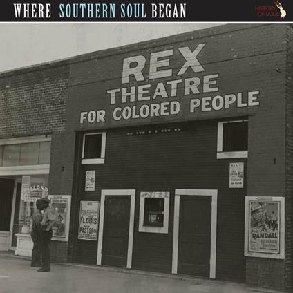 Where Southern Soul Began - Vinile LP