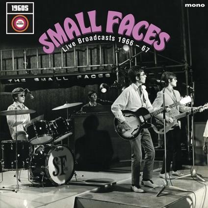 Live Broadcasts 1966-1967 - Vinile LP di Small Faces