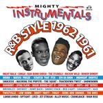 Mighty Instrumentals R&B-Style 1962 1961