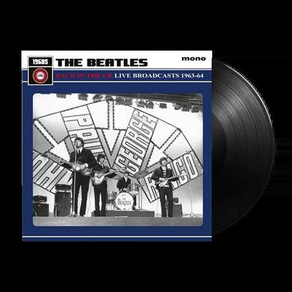 Back In The UK. Live Broadcasts 1963-64 - Vinile LP di Beatles