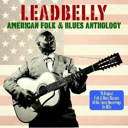 American Folk & Blues Anthology - CD Audio di Leadbelly