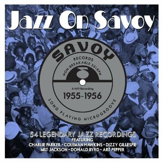 Jazz on Savoy 1955-1956 - CD Audio