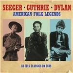 American Folk Legends - CD Audio di Bob Dylan,Pete Seeger,Woody Guthrie