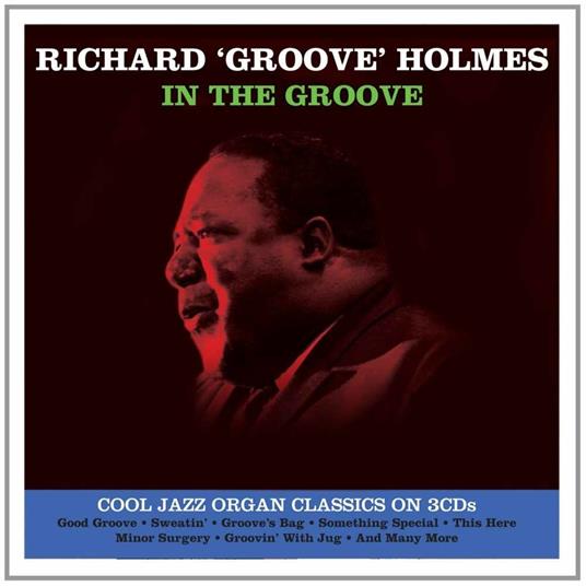 In the Groove - CD Audio di Richard Groove Holmes