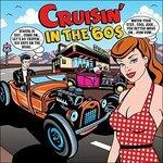 Cruisin' in the 60's - CD Audio