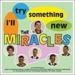 I'Ll Try Something New - Vinile LP di Miracles