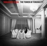 Tower of Foronicity - CD Audio di Singapore Sling