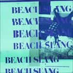 A Loud Bash of Teenage Feelings - CD Audio di Beach Slang