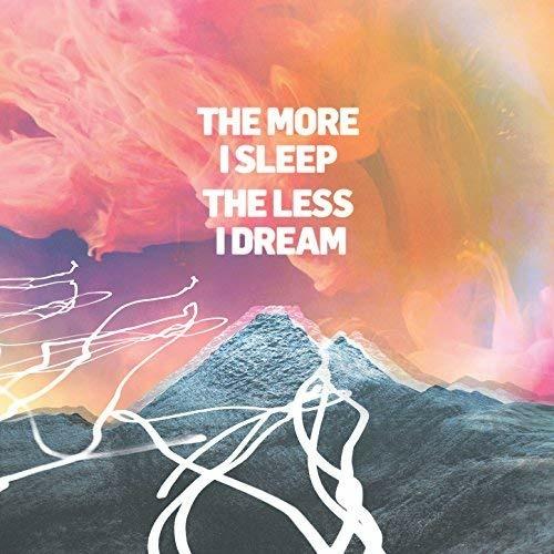 The More I Sleep the Less I Dream - Vinile LP di We Were Promised Jetpacks
