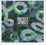 Sleep Dance - CD Audio di Wicked Snakes