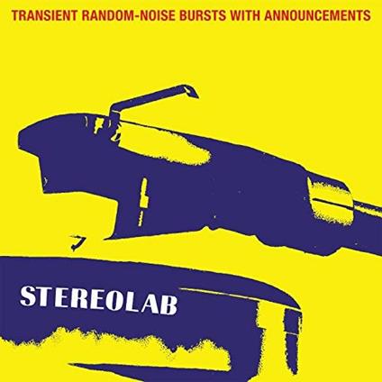 Transient Random-Noise Bursts with Announcements - CD Audio di Stereolab