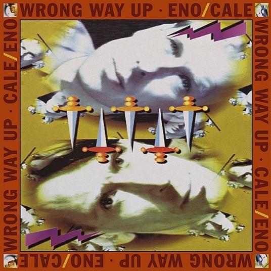Wrong Way Up (Expanded Edition) - Vinile LP di Brian Eno,John Cale