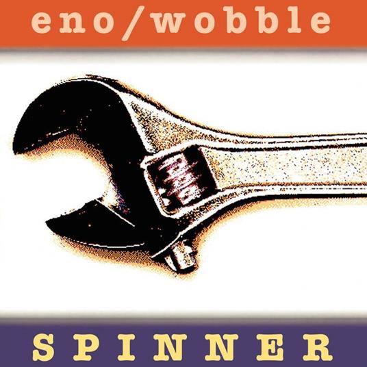 Spinner (Expanded Edition) - Vinile LP di Brian Eno,Jah Wobble