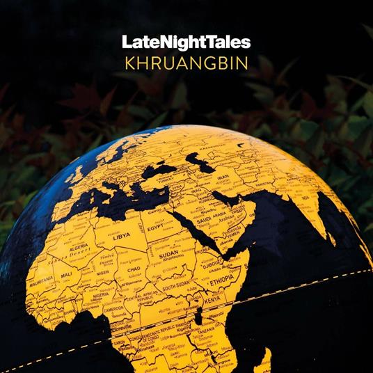 Late Night Tales - CD Audio di Khruangbin