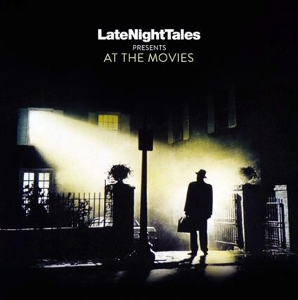 Late Night Tales. At The Movies - Vinile LP