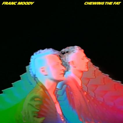 Chewing The Fat - CD Audio di Franc Moody