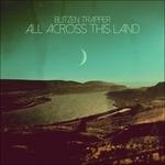 All Across This Land - CD Audio di Blitzen Trapper