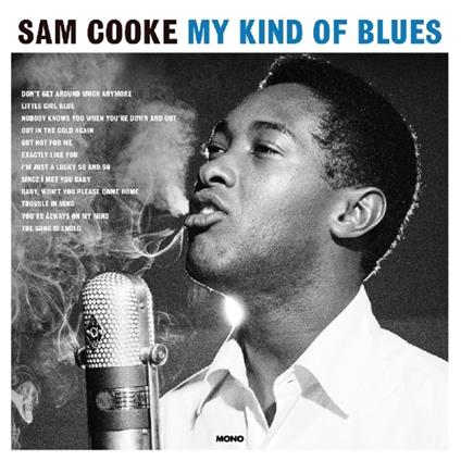 My Kind of Blues (180 gr.) - Vinile LP di Sam Cooke