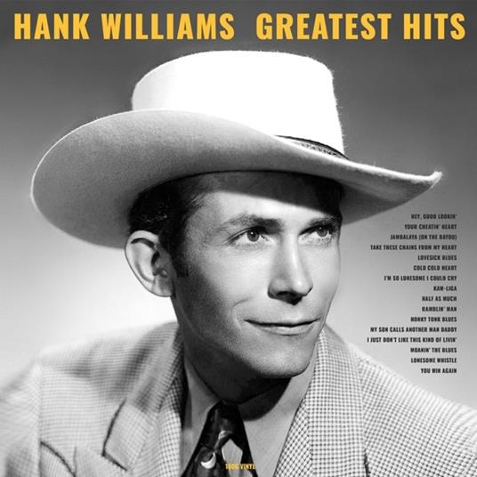 Greatest Hits - Vinile LP di Hank Williams