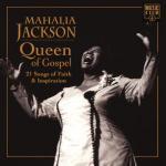 Queen Of Gospel - Vinile LP di Mahalia Jackson