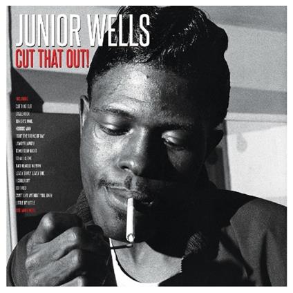 Cut That Out! (HQ) - Vinile LP di Junior Wells