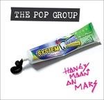 Honeymoon on Mars - CD Audio di Pop Group
