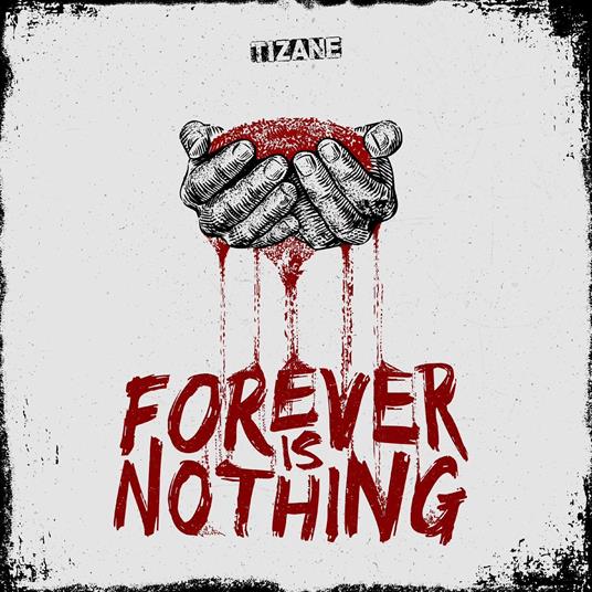 Forever Is Nothing - CD Audio di Tizane