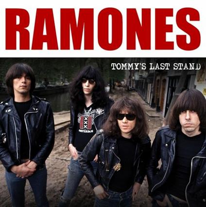 Tommy S Last Stand - CD Audio di Ramones