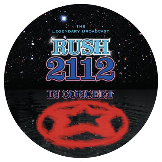 2112 In Concert (Picture Disc) - Vinile LP di Rush