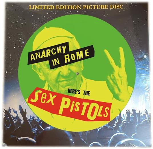 Anarchy In Rome (Picture Disc) - Vinile LP di Sex Pistols