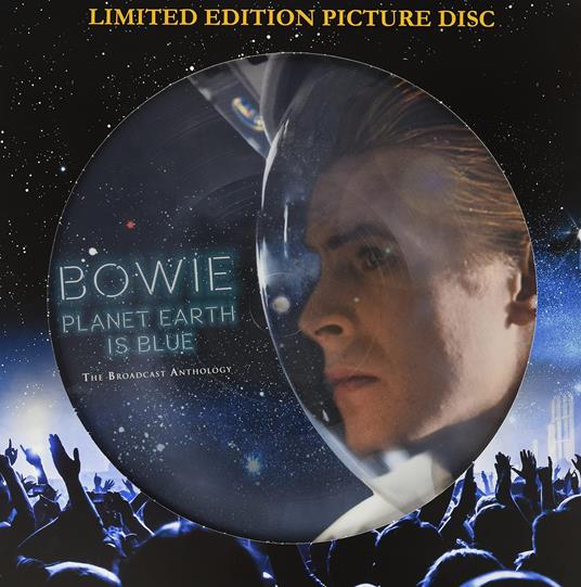 Planet Earth Is Blue (Picture Disc) - Vinile LP di David Bowie