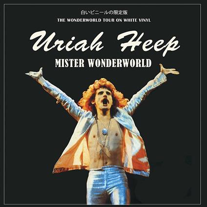 Mister Wonderworld. Shepperton (White Vinyl) - Vinile LP di Uriah Heep