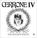 Cerrone IV. The Golden Touch - CD Audio di Cerrone