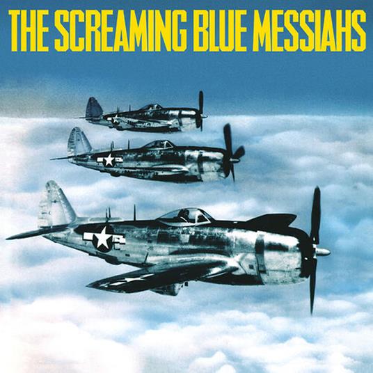 Good and Gone - Vinile LP di Screaming Blue Messiahs