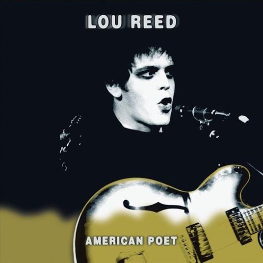 American Poet (Deluxe Edition) - CD Audio di Lou Reed