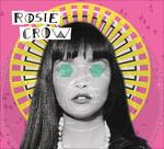Rosie Crow - CD Audio di Rosie Crow
