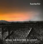 Songs We Learned in Cornish (Kanow Ni Dyskys Yn Kernewek)