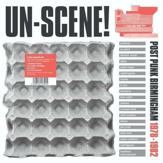 Un-Scene. Post Punk Birmingham 1978-1982 - CD Audio