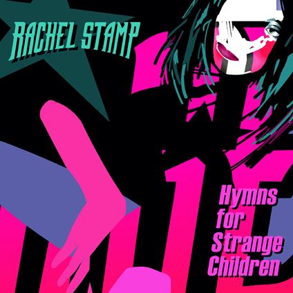 Hymns For Strange Children - CD Audio di Rachel Stamp