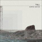 Toll - CD Audio di Norton Kemper