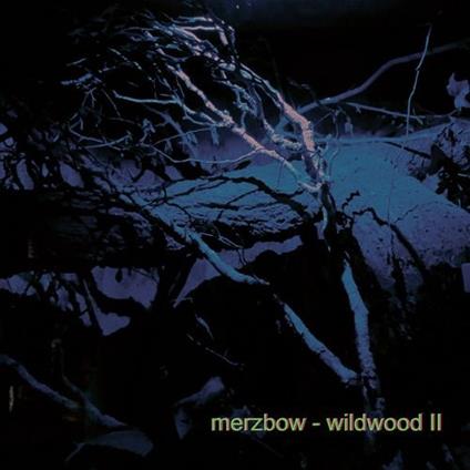 Wildwood II - Vinile LP di Merzbow