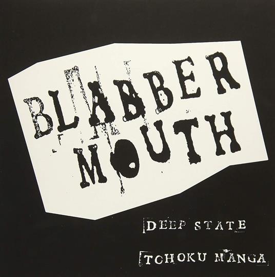 Deep State - Vinile LP di Blabbermouth