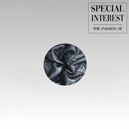 Passion Of - Vinile LP di Special Interest