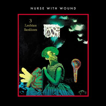 3 Lesbian Sardines (Red Vinyl) - Vinile LP di Nurse with Wound
