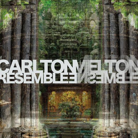 Resemble Ensemble - Vinile LP di Carlton Melton