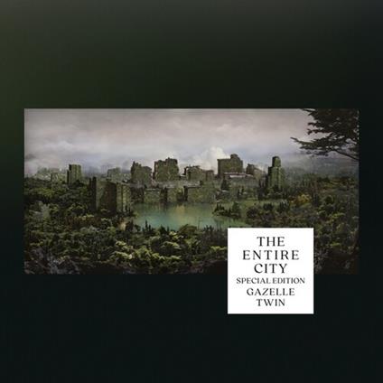 Entire City (Special Edition) - CD Audio di Gazelle Twin