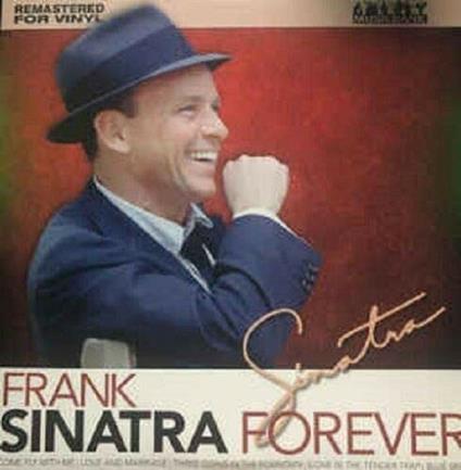 Sinatra Forever - Vinile LP di Frank Sinatra