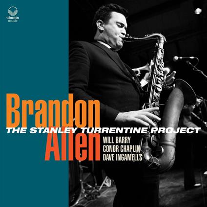 The Stanley Turrentine Project - CD Audio di Brandon Allen