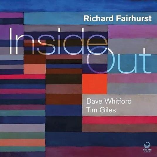 Inside Out - CD Audio di Richard Fairhurst